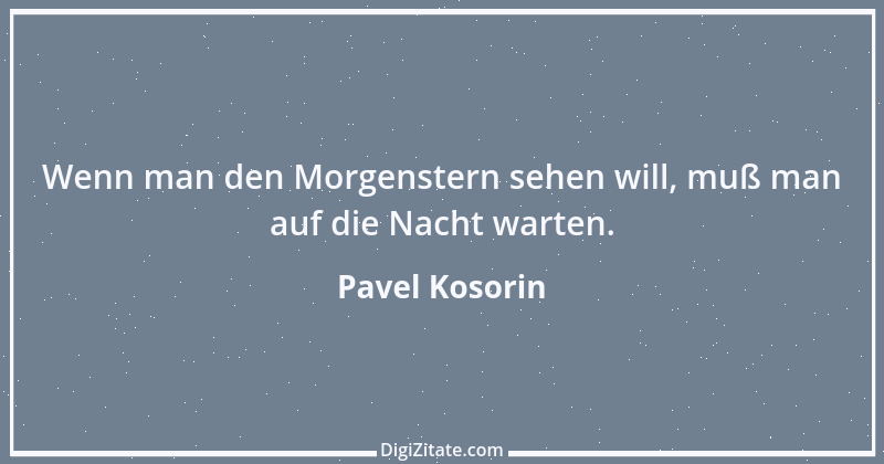 Zitat von Pavel Kosorin 479