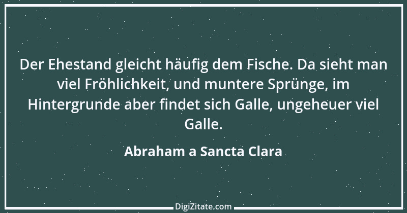 Zitat von Abraham a Sancta Clara 48