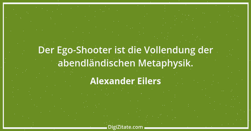 Zitat von Alexander Eilers 184