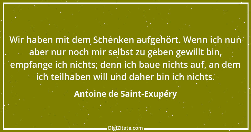 Zitat von Antoine de Saint-Exupéry 101