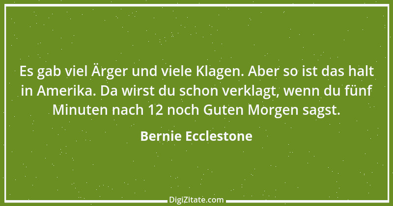 Zitat von Bernie Ecclestone 8