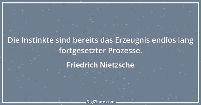 Zitat von Friedrich Nietzsche 1034