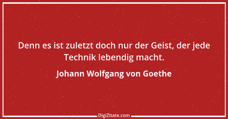 Zitat von Johann Wolfgang von Goethe 1097