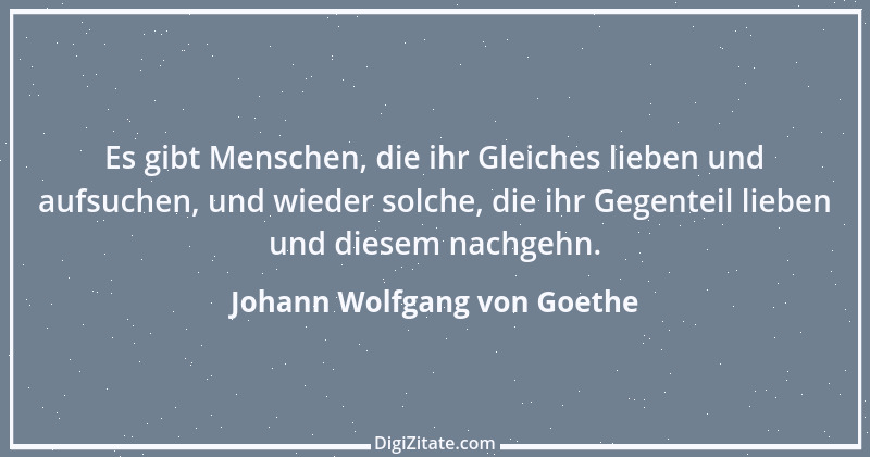 Zitat von Johann Wolfgang von Goethe 4097