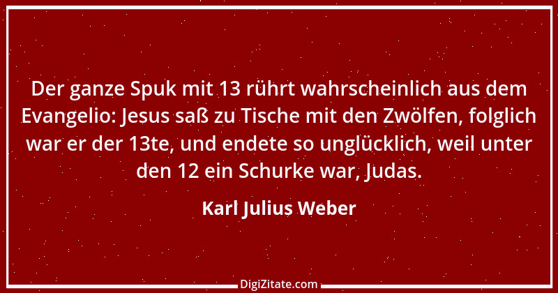 Zitat von Karl Julius Weber 65