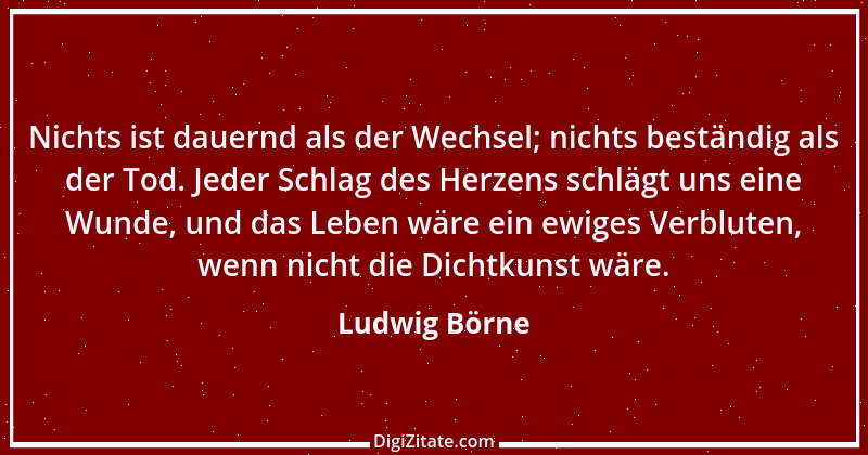 Zitat von Ludwig Börne 219