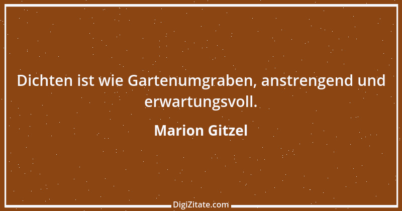 Zitat von Marion Gitzel 12