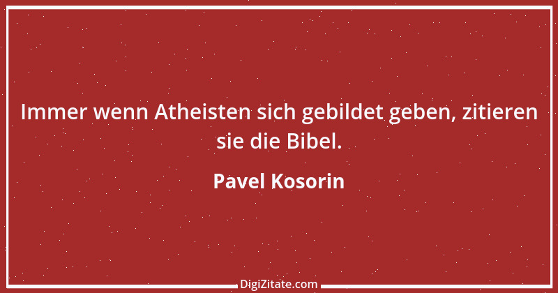 Zitat von Pavel Kosorin 480