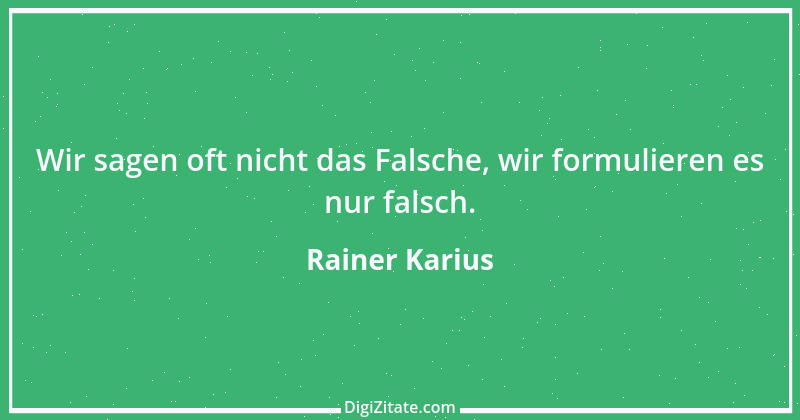 Zitat von Rainer Karius 9