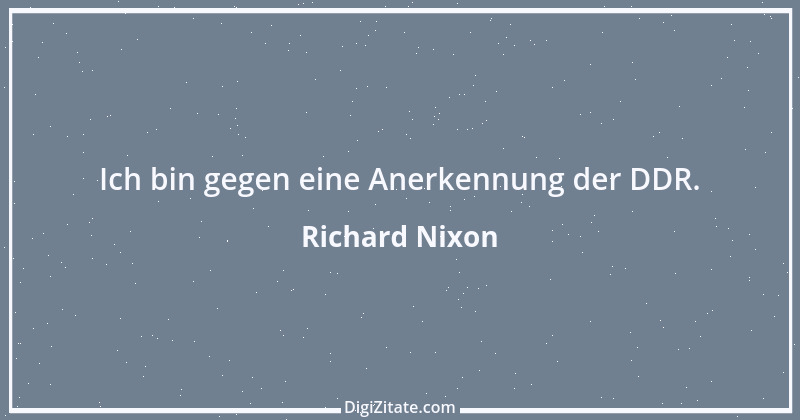 Zitat von Richard Nixon 1