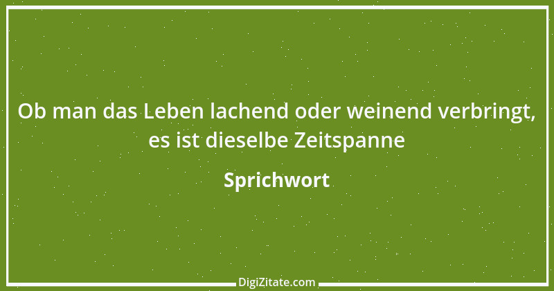 Zitat von Sprichwort 3089