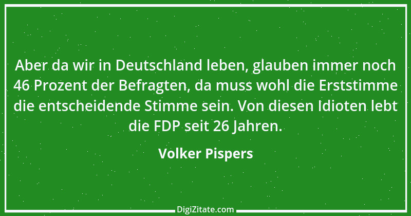 Zitat von Volker Pispers 15