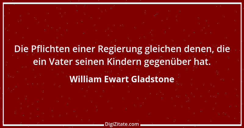 Zitat von William Ewart Gladstone 9