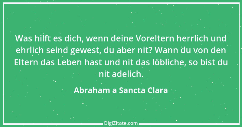 Zitat von Abraham a Sancta Clara 49