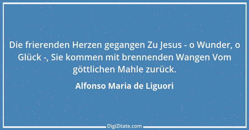 Zitat von Alfonso Maria de Liguori 4