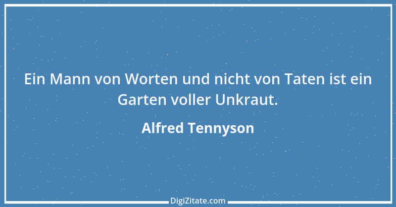 Zitat von Alfred Tennyson 4