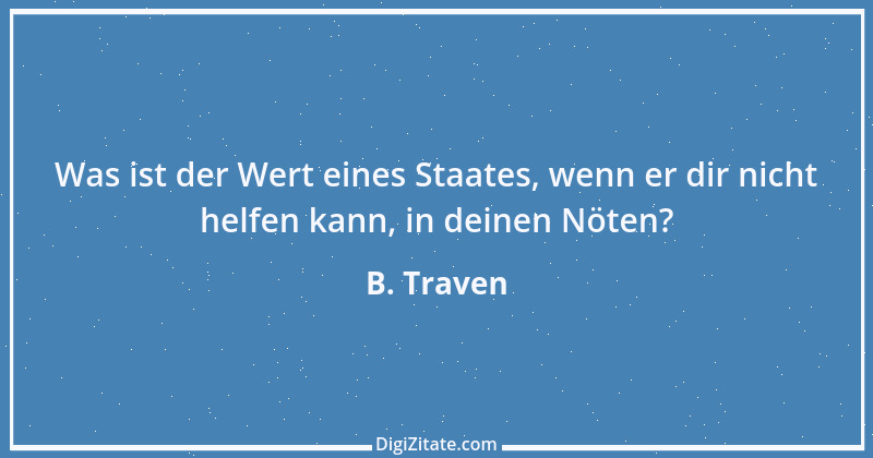 Zitat von B. Traven 195