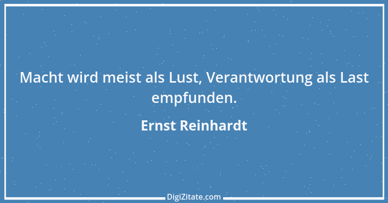 Zitat von Ernst Reinhardt 339