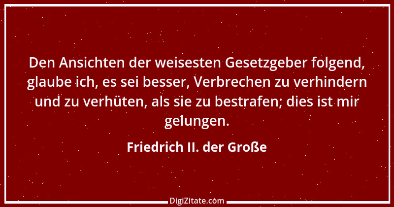 Zitat von Friedrich II. der Große 250