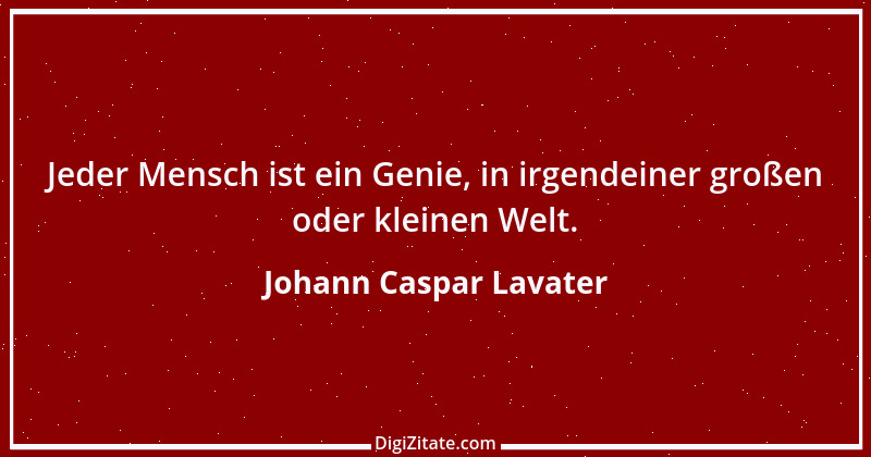 Zitat von Johann Caspar Lavater 68