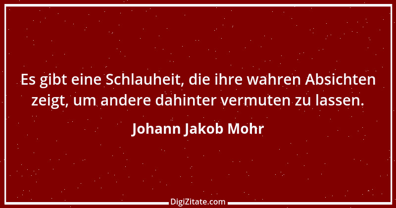 Zitat von Johann Jakob Mohr 132