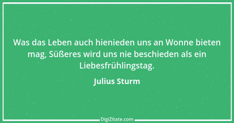 Zitat von Julius Sturm 5