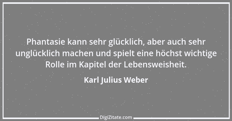 Zitat von Karl Julius Weber 66