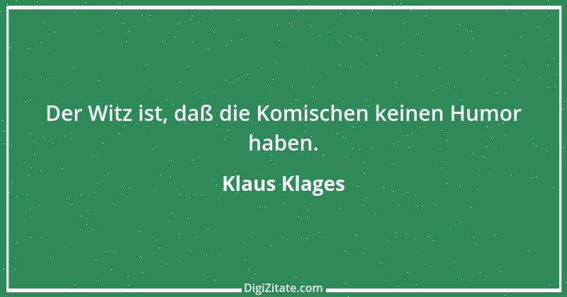 Zitat von Klaus Klages 350