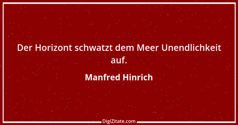 Zitat von Manfred Hinrich 1272