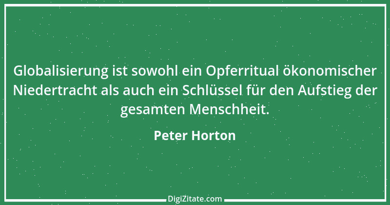 Zitat von Peter Horton 221