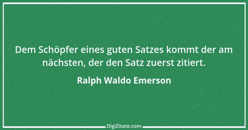 Zitat von Ralph Waldo Emerson 143