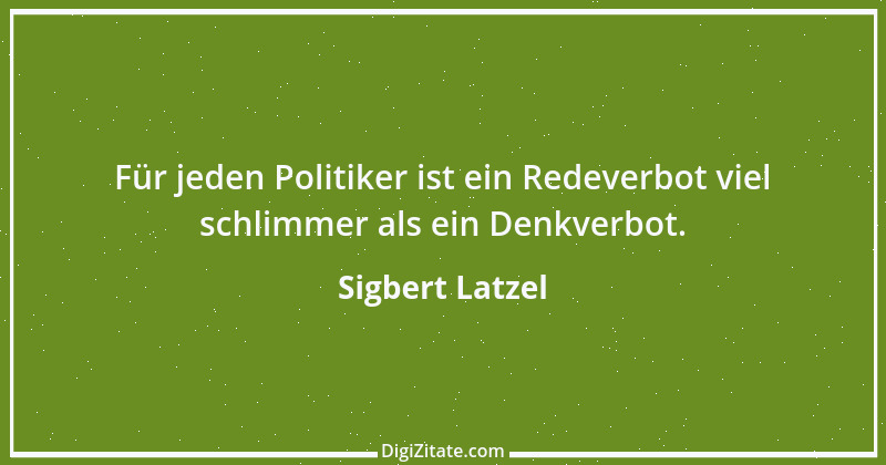 Zitat von Sigbert Latzel 7