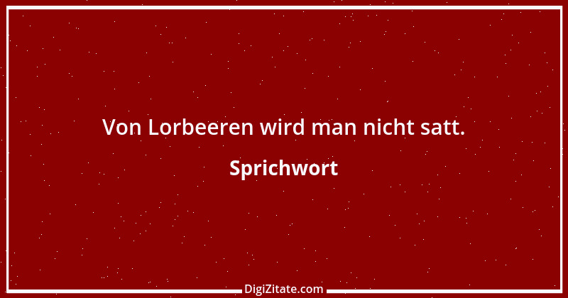 Zitat von Sprichwort 13090