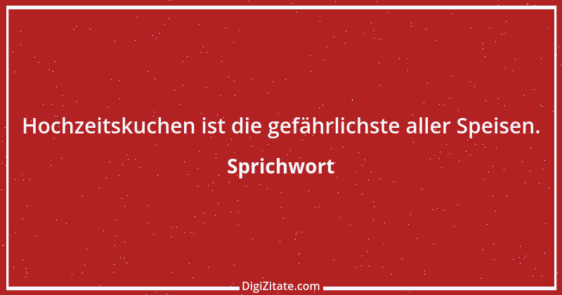 Zitat von Sprichwort 6090