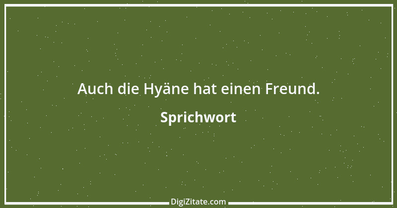 Zitat von Sprichwort 7090