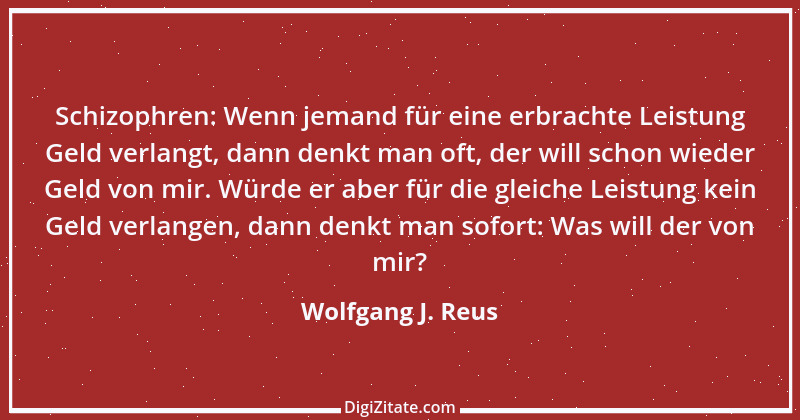 Zitat von Wolfgang J. Reus 938