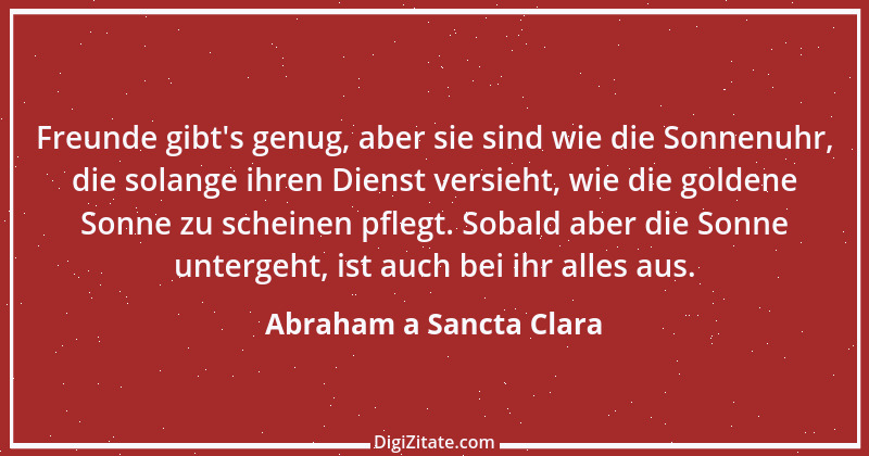 Zitat von Abraham a Sancta Clara 50