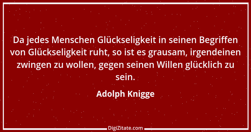 Zitat von Adolph Knigge 156