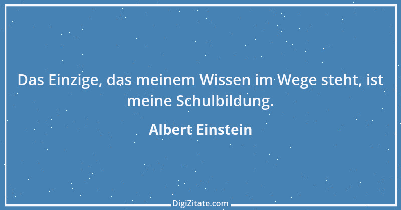 Zitat von Albert Einstein 186