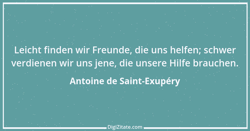 Zitat von Antoine de Saint-Exupéry 103