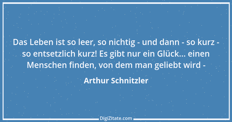 Zitat von Arthur Schnitzler 342