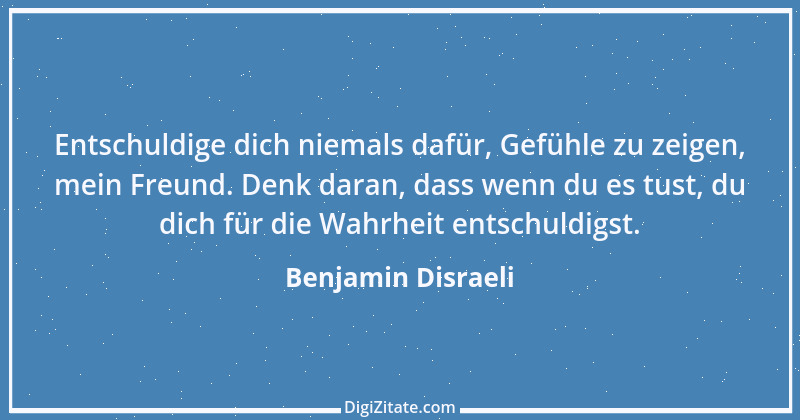 Zitat von Benjamin Disraeli 49