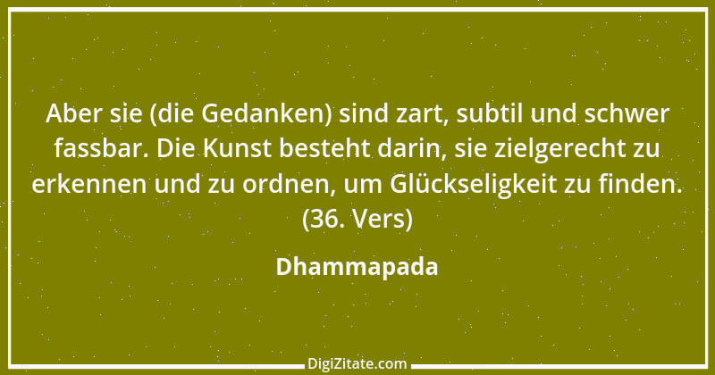 Zitat von Dhammapada 93