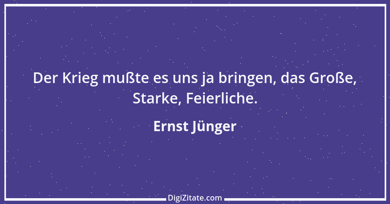 Zitat von Ernst Jünger 17