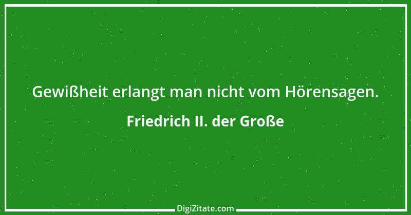 Zitat von Friedrich II. der Große 251