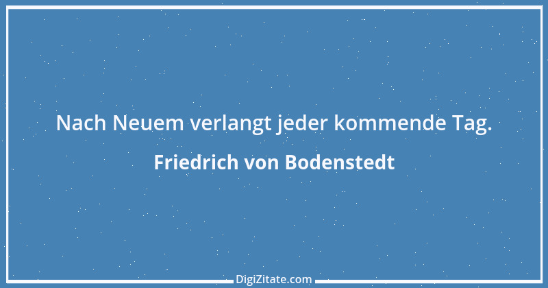 Zitat von Friedrich von Bodenstedt 57