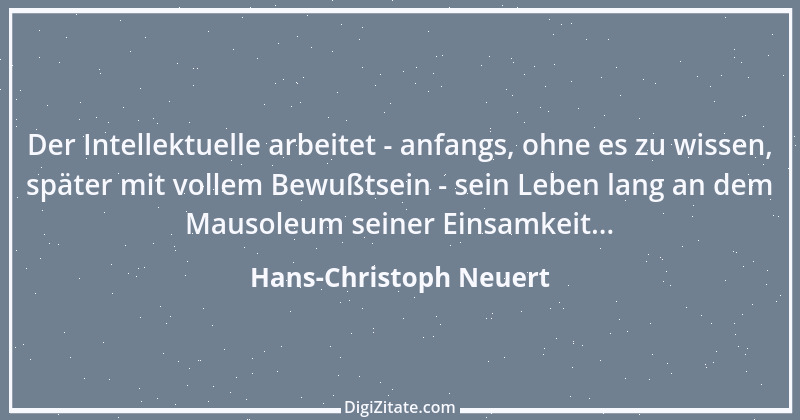 Zitat von Hans-Christoph Neuert 93