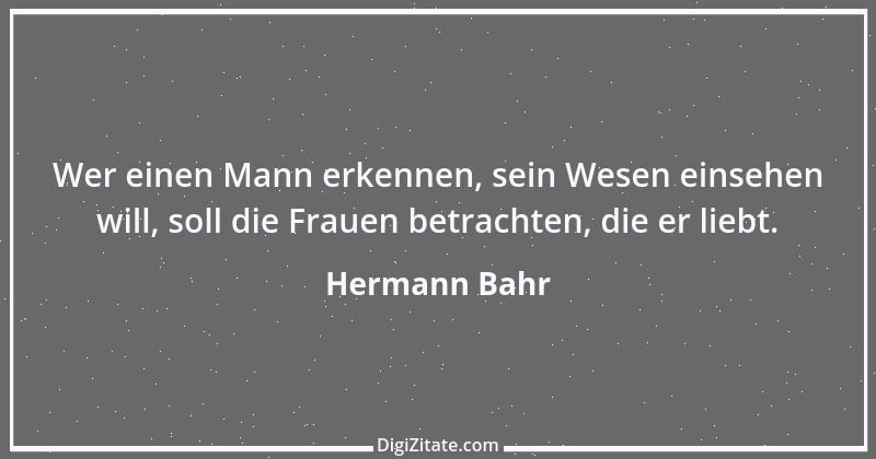 Zitat von Hermann Bahr 7