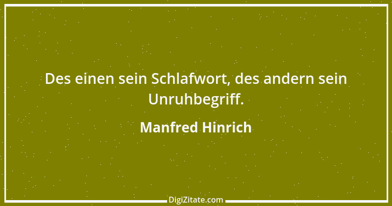 Zitat von Manfred Hinrich 2273