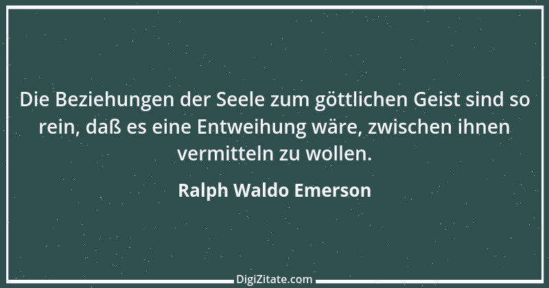 Zitat von Ralph Waldo Emerson 144